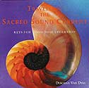 Deborah Van Dyke Travelling the Sacred Sound Current